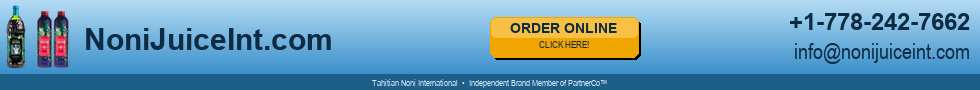 NoniJuiceInt.com — Tahitian Noni® ORIGINAL & MAX